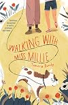 Walking with Miss Millie