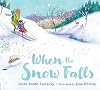 When the Snow Falls