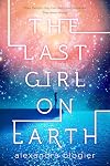 The Last Girl on Earth