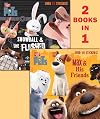 Max & His Friends/Snowball & the Flushed Pets (Secret Life of Pets) (Pictureback(R))