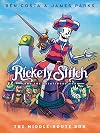 Rickety Stitch and the Gelatinous Goo Book 2: The Middle-Route Run