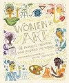 Women in Art: 50 Fearless Creatives Who Inspired the World