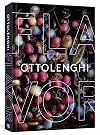Ottolenghi Flavor: A Cookbook