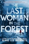 The Last Woman in the Forest