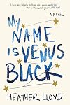 My Name Is Venus Black
