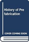 A history of prefabrication