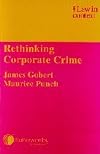 Rethinking Corporate Crime (Law in Context)