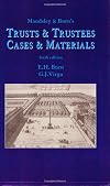 Maudsley and Burn's Trusts and Trustees: Cases and Materials