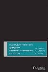 Meagher, Gummow and Lehane's equity : doctrines and remedies