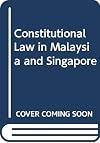 Constitutional law in Malaysia and Singapore