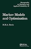 Markov Models & Optimization (Chapman & Hall/CRC Monographs on Statistics & Applied Probability)
