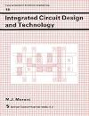 Integrated circuit design and technology