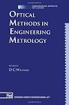 Optical Methods in Engineering Metrology (Therapy in Practice Series)