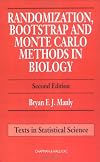 Randomization, Bootstrap and Monte Carlo Methods in Biology, Second Edition