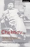Chekhov plays : The cherry orchard + The seagull + Three sisters + Uncle Vanya + vaudevilles