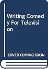 Writing Comedy for Television