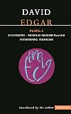 Edgar Plays 2 : Ecclesiastes + Nicholas Nickleby {Parts I and II} + Entertaining strangers