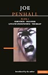 Penhall Plays 1 : Some voices + Pale horse + Love and understanding + The bullet