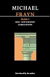 Plays: 3 (Here; Now You Know; La Belle Vivette)