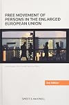 Free Movement Persons in Enlarged Europe