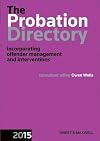 The Probation Directory: Incorporating Offender Management and Interventions