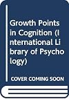 Growth Points in Cognition