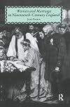 Women and Marriage in Nineteenth-Century England