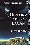 History after Lacan