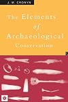 Elements of Archaeological Conservation