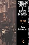 Capitalism, Culture and Decline in Britain: 1750-1990