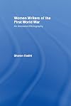 Women Writers of the First World War: An Annotated Bibliography