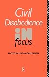 Civil Disobedience in Focus
