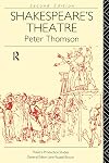 Shakespeare's Theatre (Theatre Production Studies)