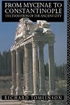 From Mycenae to Constantinople: The Evolution of the Ancient City
