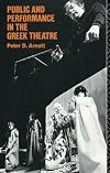 Public and Performance in the Greek Theatre
