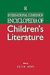 International Companion Encyclopedia of Children's Literature
