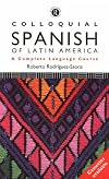 Colloquial Spanish of Latin America