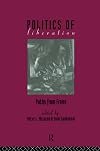 The Politics of Liberation: Paths from Freire