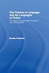 The Fictions of Language and the Languages of Fiction
