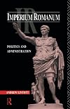 Imperium Romanum: Politics and Administration