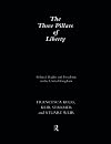 The three pillars of liberty : political rights and freedoms in the United Kingdom