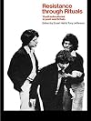 Resistance Through Rituals: Youth Subcultures in Post-War Britain