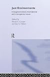 Just environments : intergenerational, international, and interspecies issues