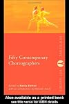 Fifty Contemporary Choreographers (Routledge Key Guides)