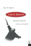Law's Desire: Sexuality and the Limits of Justice