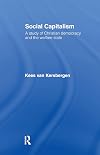 Social Capitalism: Christian Democracy and the Welfare State in Europe