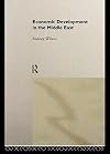 Economic Development in the Middle East (Routledge Studies in Development Economics)