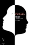 Psychologism: A Study in the Sociology of Philosophical Knowledge