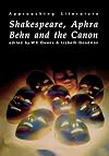 Shakespeare, Aphra Behn and the Canon