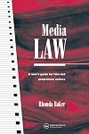 Media law : a user's guide for film and programme makers
